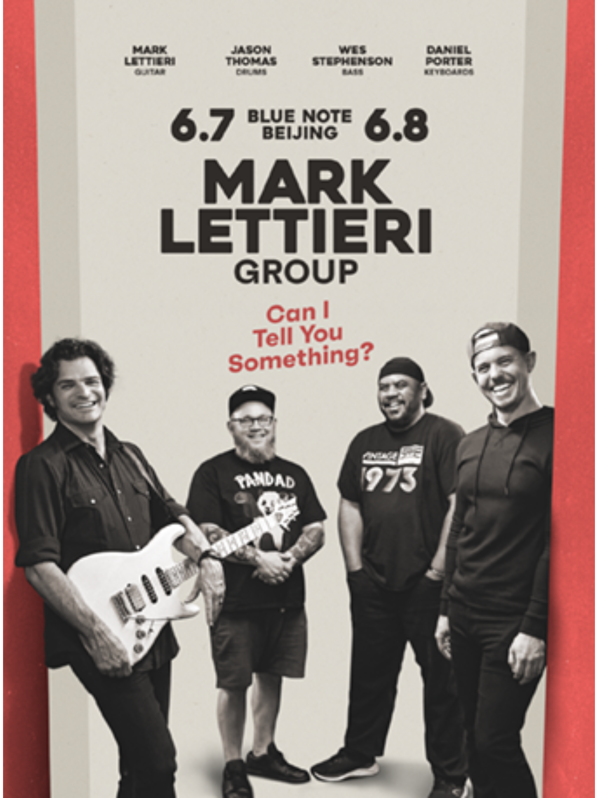 【北京站】北京 | 6.7-8 Mark Lettieri Group点燃跨界即兴火花