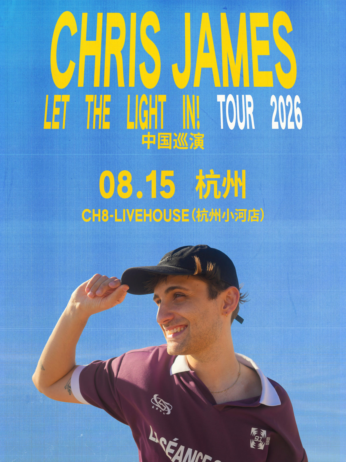 【杭州】Chris James: Let The Light In! Tour 2026杭州站