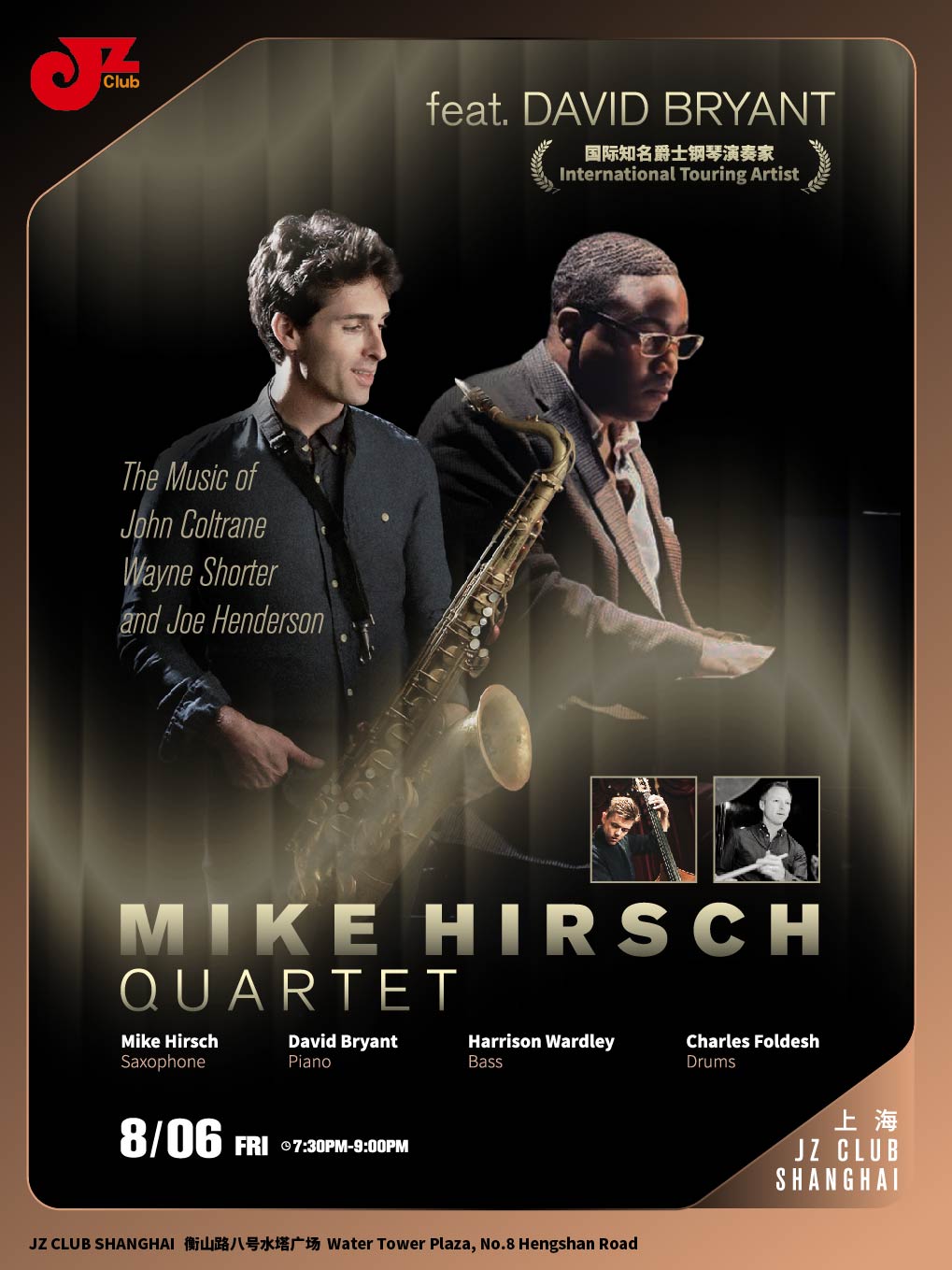 【上海站】【JZ Club】Mike Hirsch Quartet feat. David Bryant