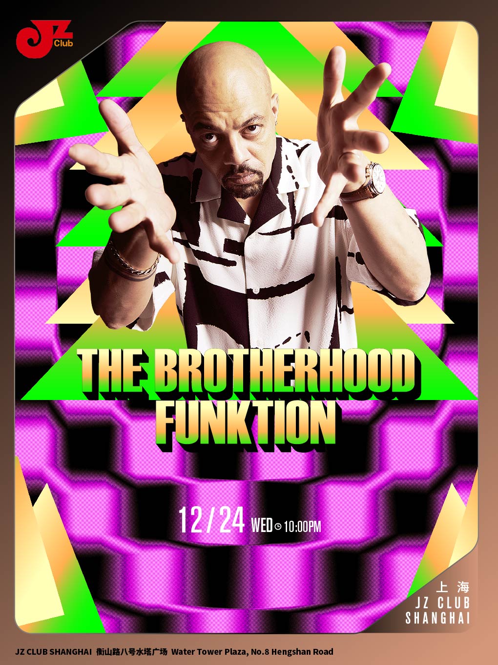 【上海站】【JZ Club】The Brotherhood Funktion
