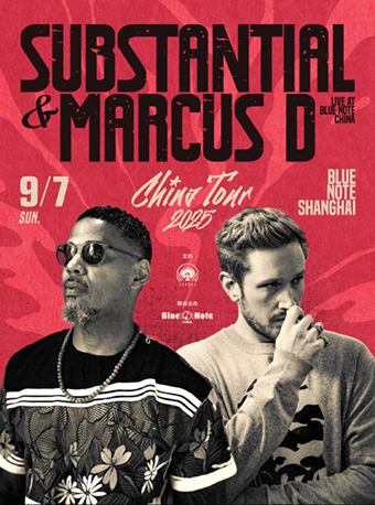 【上海站】Substantial & Marcus D 2025 China Tour