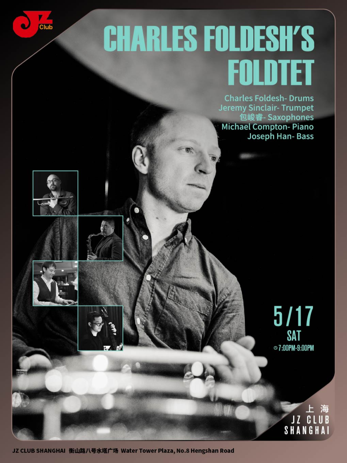 【上海站】【JZ Club】 Charles Foldesh__sq__s Foldtet - "The return of The Foldtet!"
