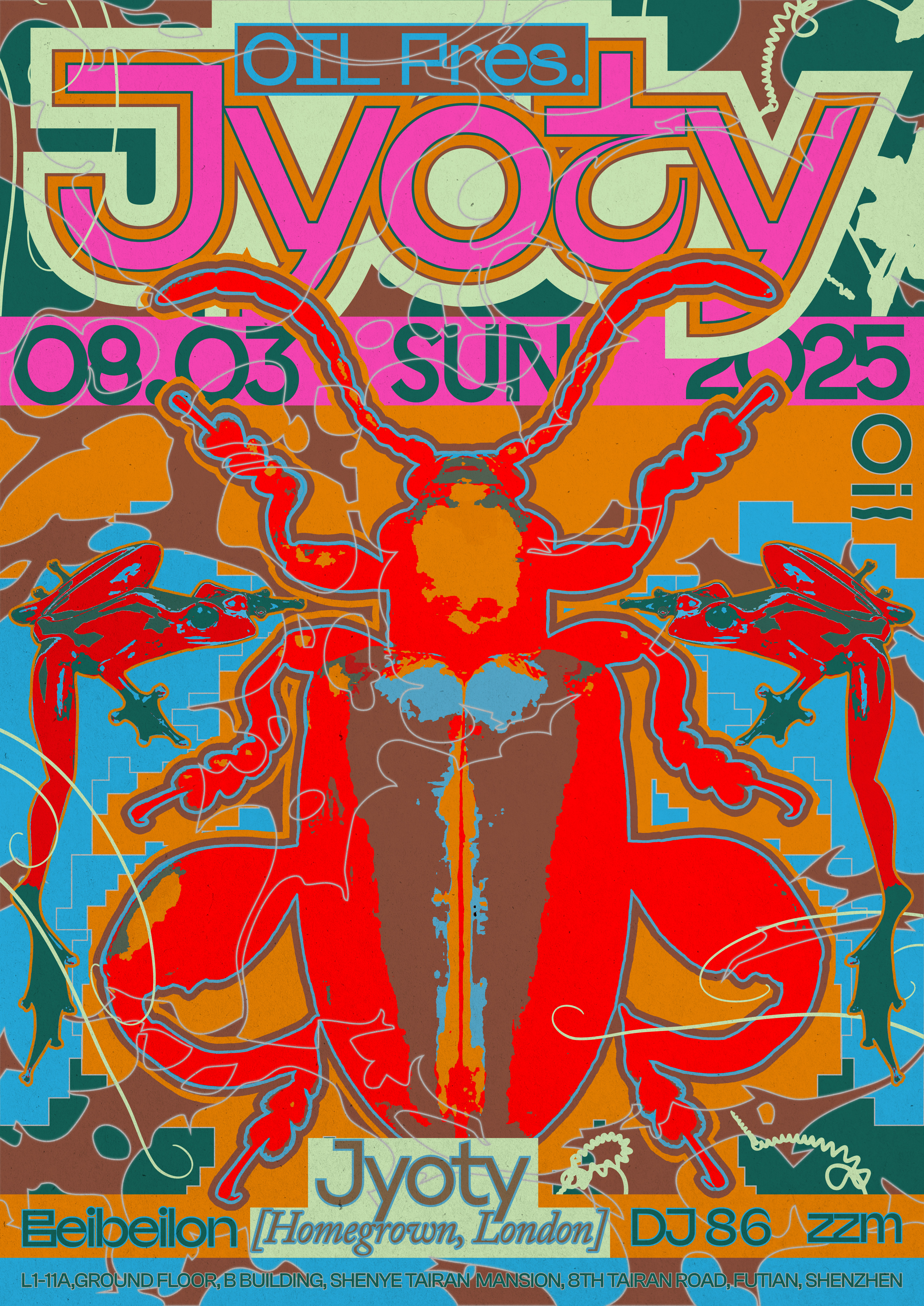 【深圳站】8/03｜OIL Club Night 俱乐部之夜：Jyoty