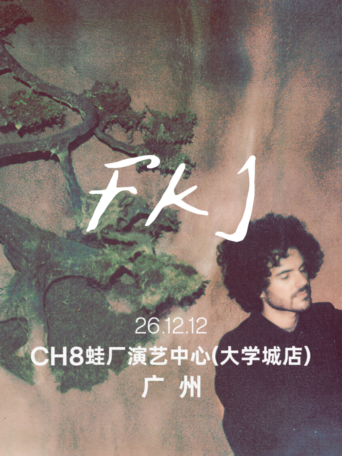 【广州】FKJ – Tyber Tour 广州站